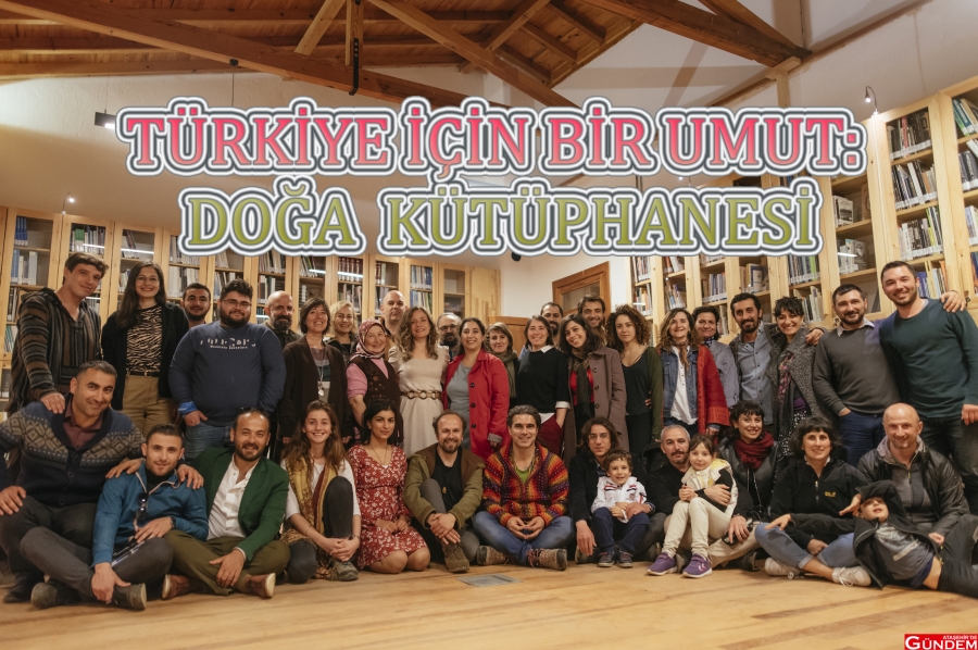 BİRİLERİ HÂLÂ İYİ ŞEYLER YAPIYOR! DOĞA KÜTÜPHANESİ